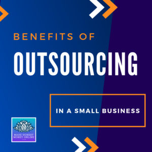 Benefits of Outsourcing in a Small Business